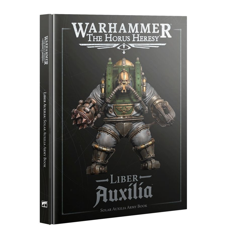 The Horus Heresy: Liber Auxilia - Solar Auxilia Army Book (3rd Edition)